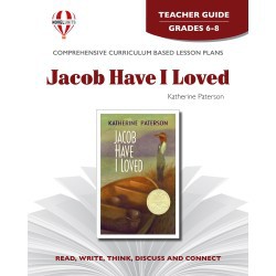 Novel Unit - Jacob Have I Loved Teacher Guide Grades 6-8
