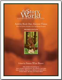 The Story of the World Volume 1:  Ancient Times, Activity Guide