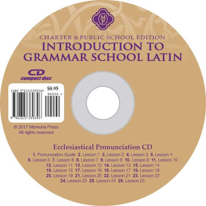 Introduction to Grammar School Latin Pronunciation CD (Ecclesiastical)-Charter/Public Edition