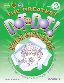 The Greatest Dot-to-Dot Super Challenge Book 7