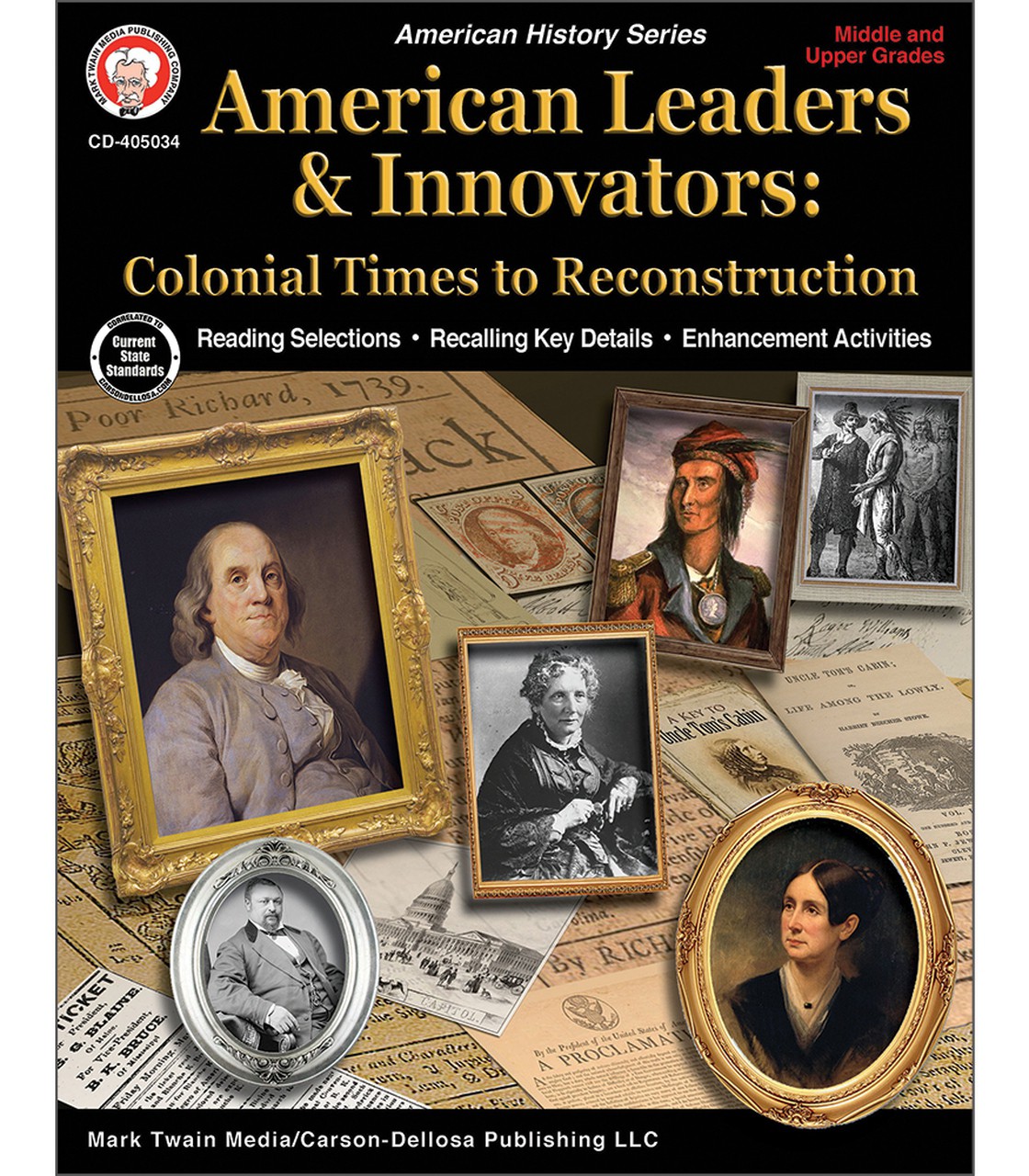 American Leaders & Innovators: Colonial Times to Reconstruction Workbook Grade 6-12 Paperback