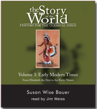 The Story of the World Volume 3:  Early Modern Times,  Audio CDs