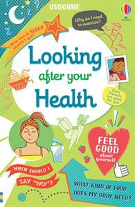 Looking After Your Health-Usborne 