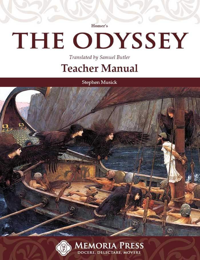 Odyssey Teacher Guide by Memoria Press