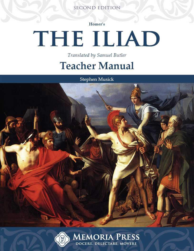 The Iliad Teacher Guide, Second Edition-Charter/Public Edition