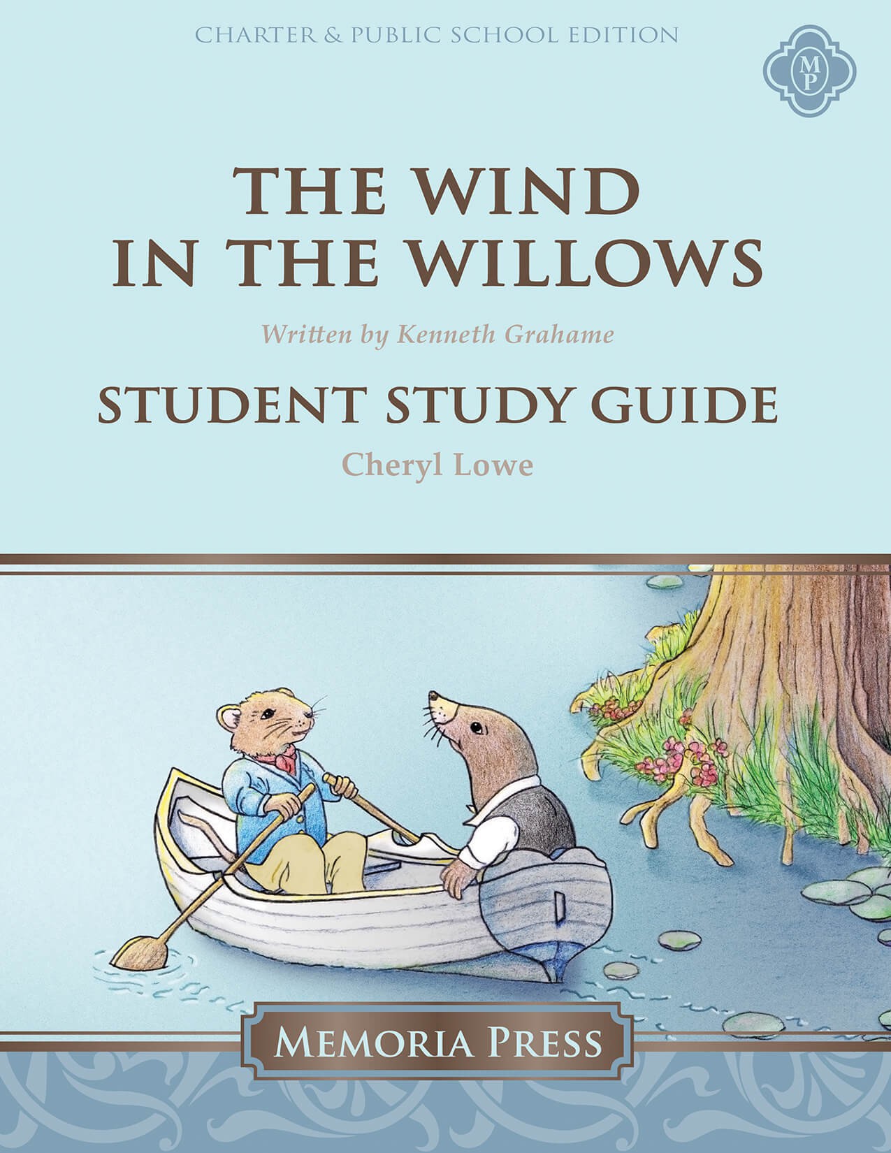 The Wind in the Willows Student Study Guide-Memoria Press Charter/Public Edition