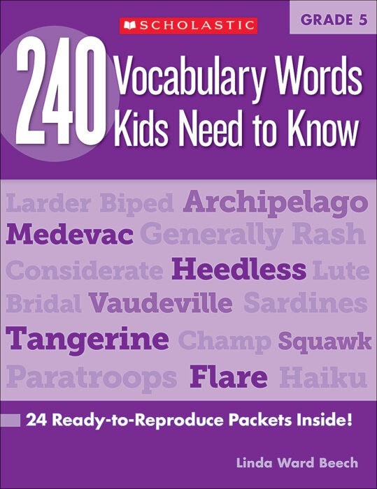 240 Vocabulary Words Kids Need to Know: Grade 5-Scholastic