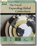  Focus on World History: The Era of Expanding Global Connections