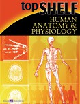 Top Shelf Human Anatomy & Physiology