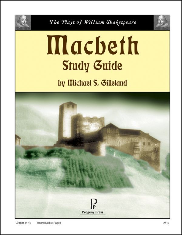 Macbeth Study Guide by Progeny Press