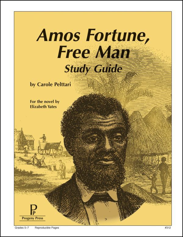 Amos Fortune Study Guide by Progeny Press