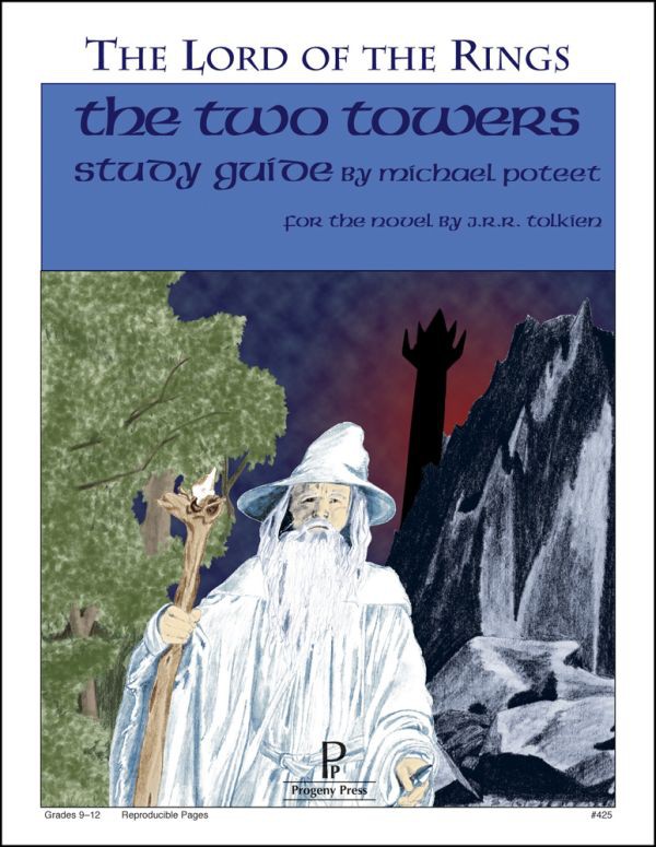 The Two Towers Guide by Progeny Press
