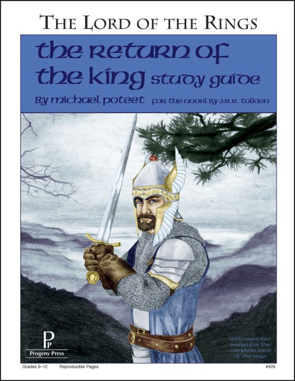 The Return of the King Study Guide by Progeny Press