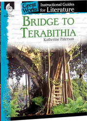 Bridge to Terabithia: An Instructional Guide for Literature