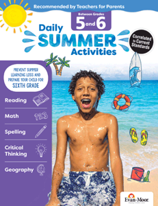 Daily Summer Activities: Moving from 5th to 6th Grade Activity Book Evan-Moore