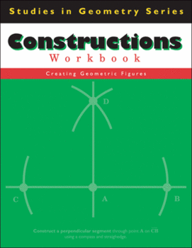Studies in Geometry: Constructions