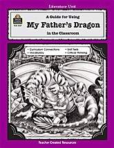 A Guide for Using My Father's Dragon in the Classroom
