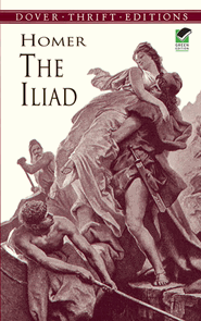 The Iliad (Dover Edition)