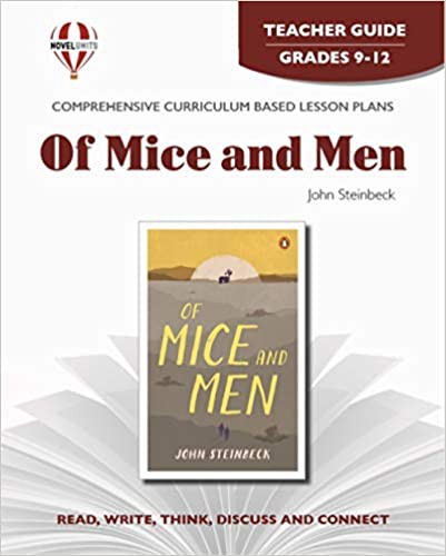 Novel Unit Of Mice and Men Teacher Guide Grades 9-12