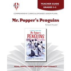 Novel Unit - Mr. Popper's Penguins Teacher Guide Grades 3-5