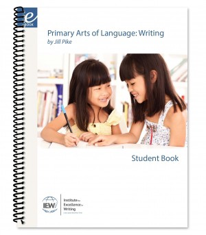 IEW Primary Arts of Language: Writing Student Book