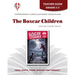 Novel Unit The Boxcar Children Teacher Guide Grades 3-5