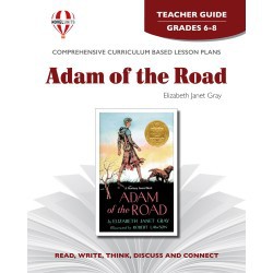 Novel Units Adam of the Road Teacher Guide Grades 6-8
