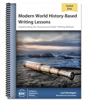 IEW Modern World History-Based Writing Lessons [Student Book only]
