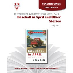 Novel Unit - Baseball in April Teacher Guide Grades 6-8