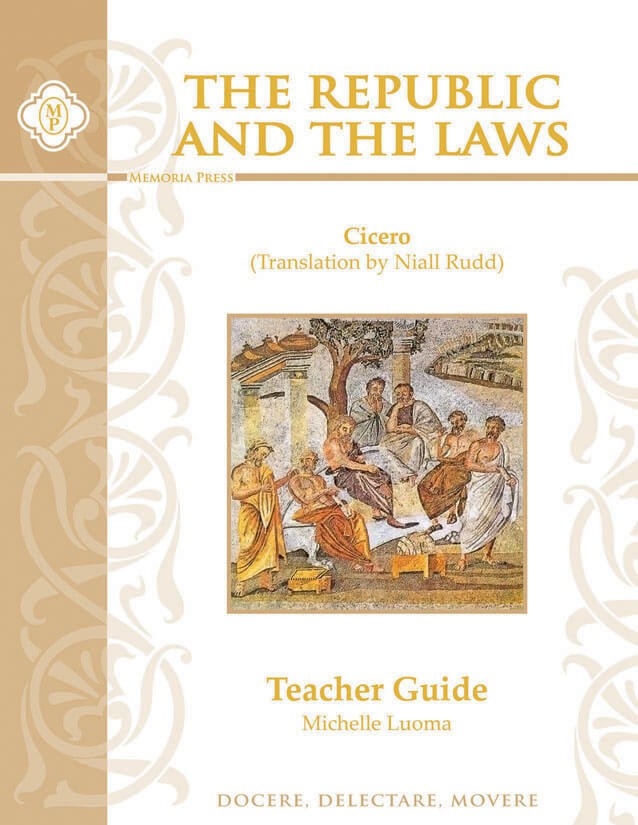 The Republic and The Laws Teacher Guide - Memoria Press