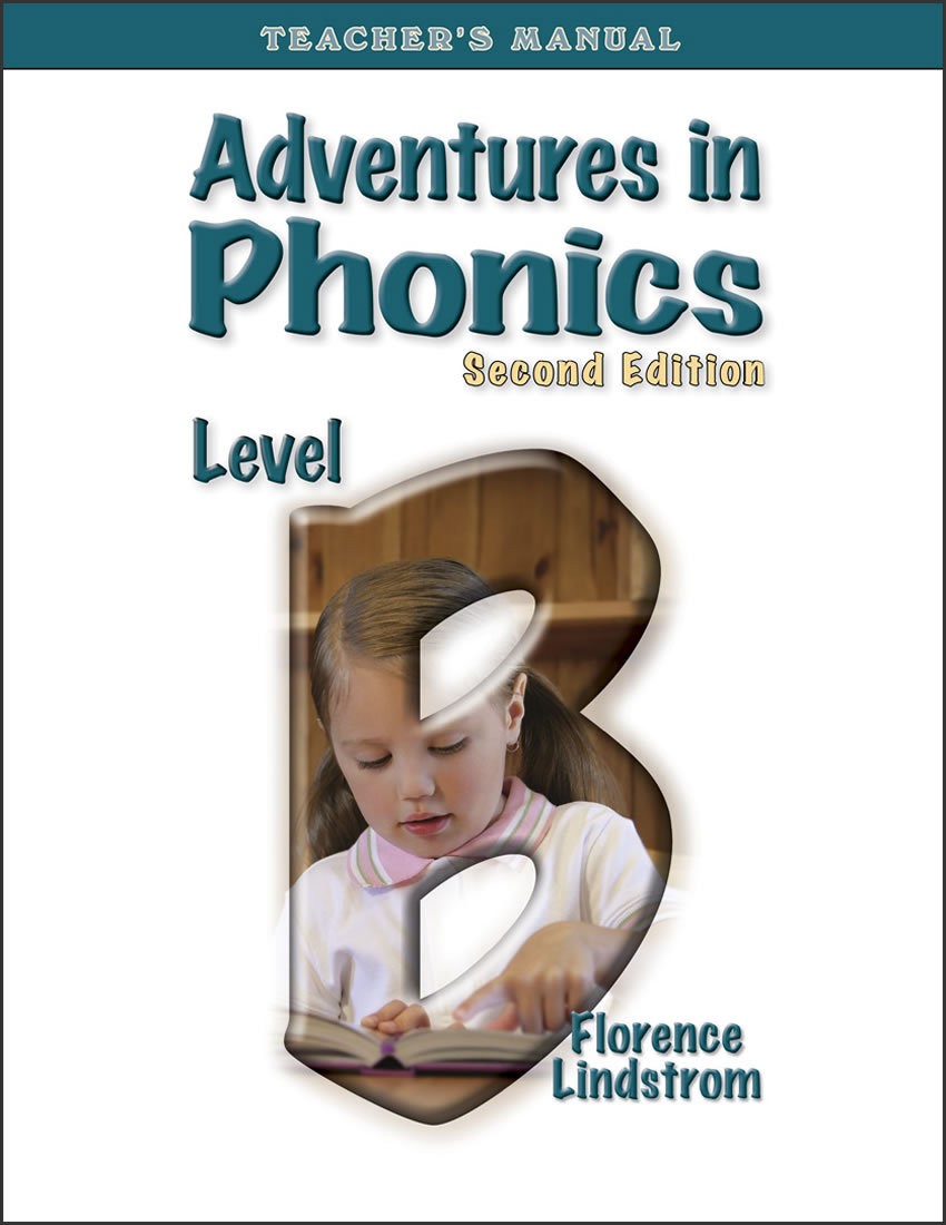 Adventures in Phonics B Teacher's Edition, 2nd Edition