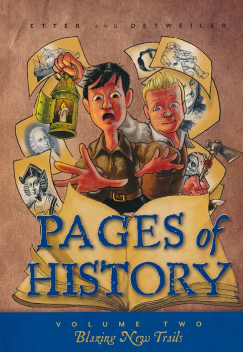 Pages of History 2: Blazing New Trails-Veritas Press