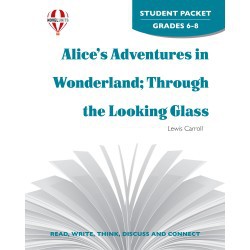 Novel Unit Alice's Adventures in Wonderland through the Looking Glass Student packet