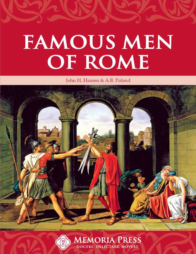 Famous Men of Rome Text- Memoria Press