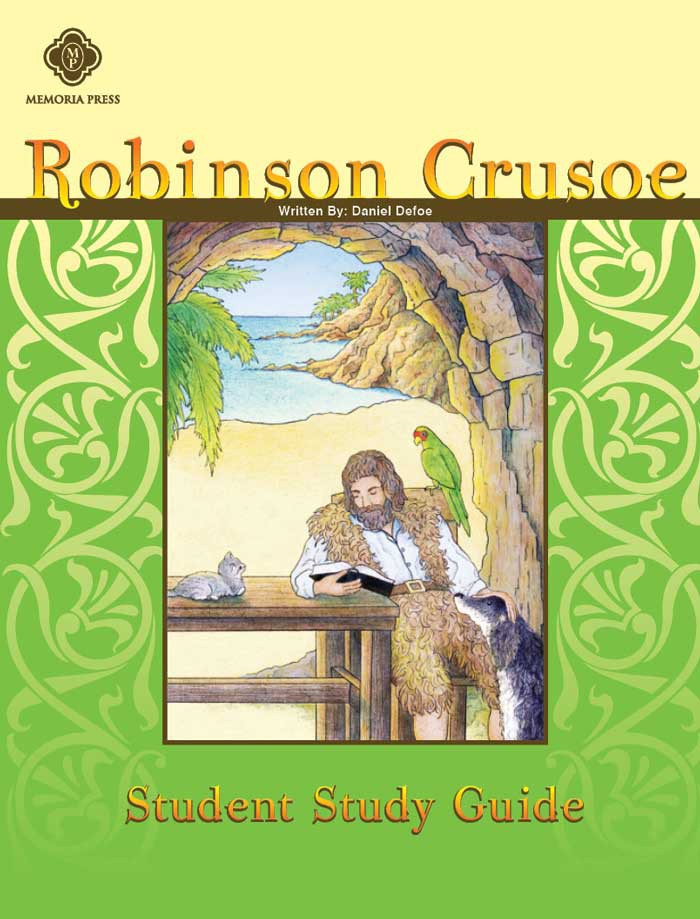 Robinson Crusoe Literature Guide Student Edition