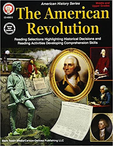 The American Revolution Workbook Grade 5-12