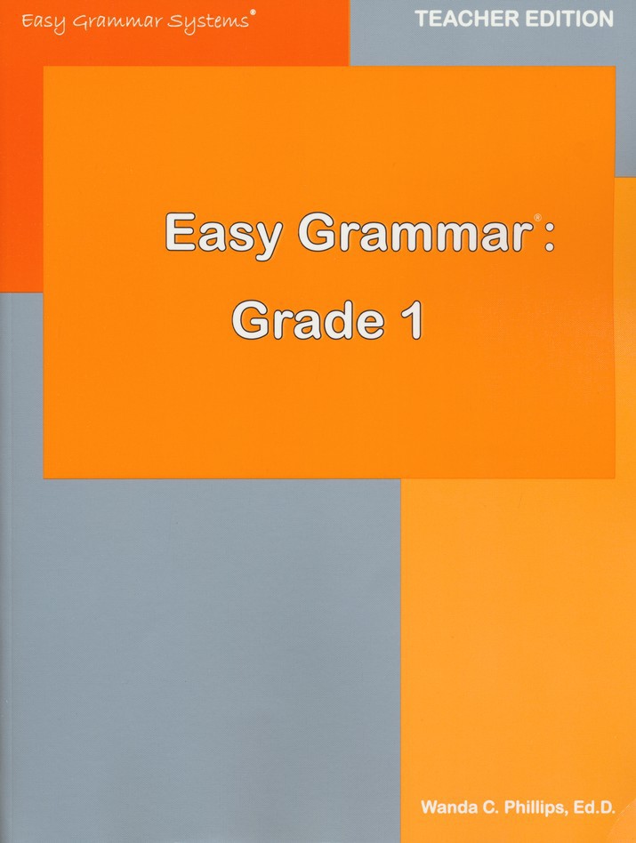 Easy Grammar Grade 1 Teacher Edition