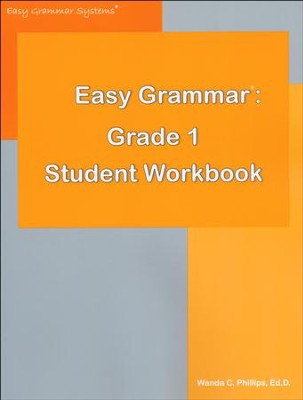 Easy Grammar Grade 1 Student Workbook