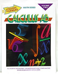 Straight Forward Calculus AB Volume 2