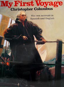 Christopher Colombus, My First Voyage to America