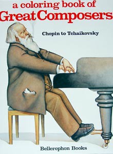 Great Composers, Chopin - Tchaikovsky Coloring Book