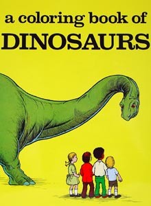 A Coloring Book of Dinosaurs