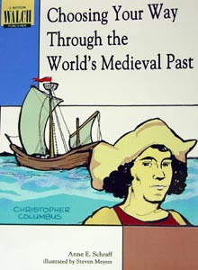 Choosing Your Way Through the World's Medieval