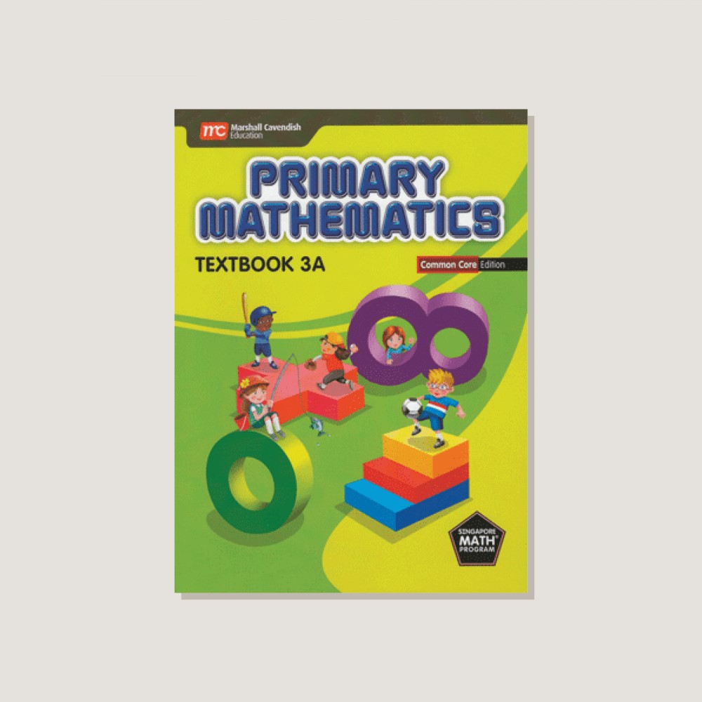 Primary Mathematics Common Core Edition Textbook 3A