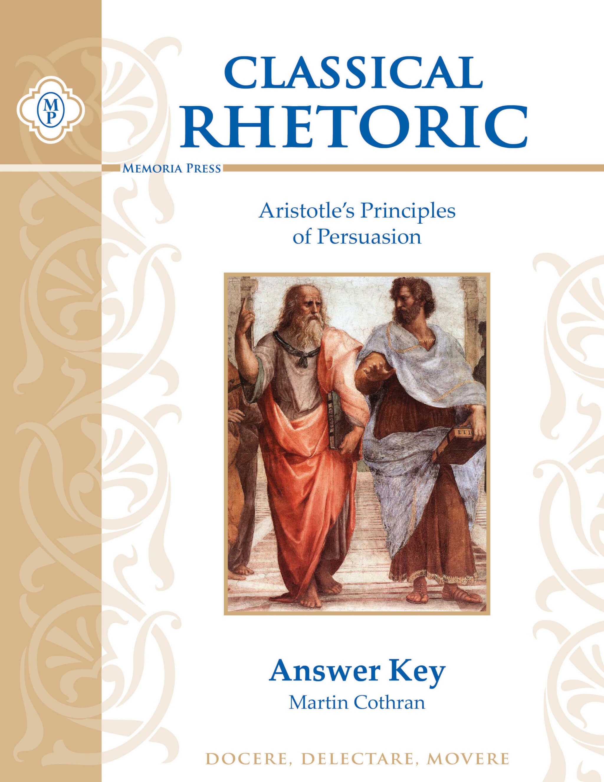 Classical Rhetoric with Aristotle Answer Key - Memoria Press