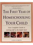 The First Year of Homeschooling Your Child