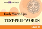 Daily Warm-Ups: Test Prep Words Level II 