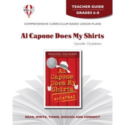 Novel Unit - Al Capone Does My Shirts Teacher Guide Grades 6-8