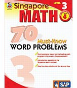 Singapore Math 70 Must-Know Word Problems, Level 3