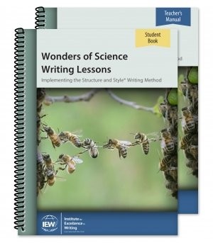 IEW Wonders of Science Writing Lessons [Teacher/Student Combo]